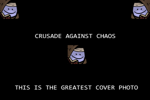 Crusade Against Chaos cover photo