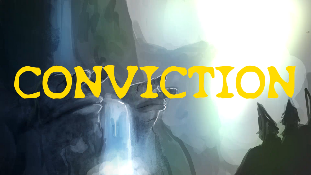 CONVICTION